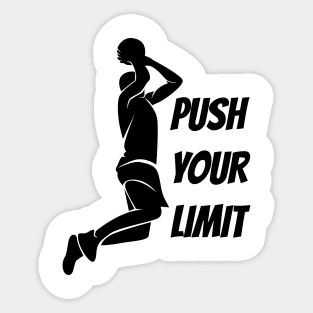 push your limit basketball Sticker